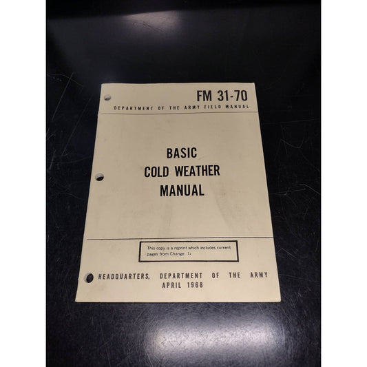 US Army Basic Cold Weather Vintage Field Manual (1968 FM-31-70)