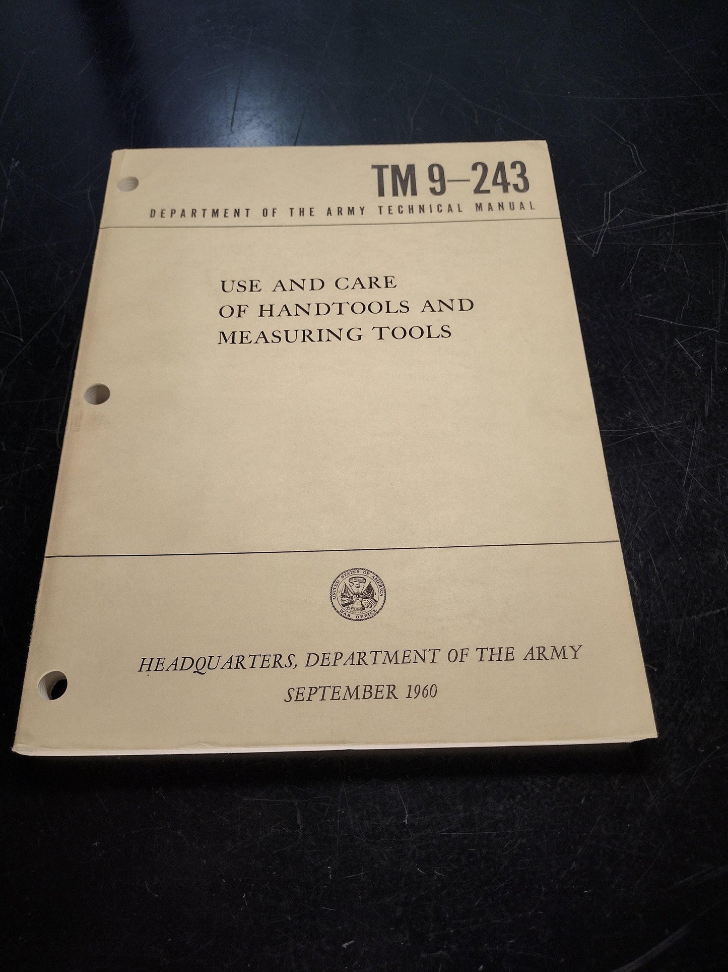 US Army Use & Care Of Handtools And Measuring Tools Ephemera Pamphlet Booklet (September 1960 TM 9-243)