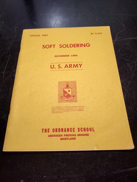 US Army Ordnance School Soft Soldering Ephemera Pamphlet Booklet(December 1965 ST 9-167)