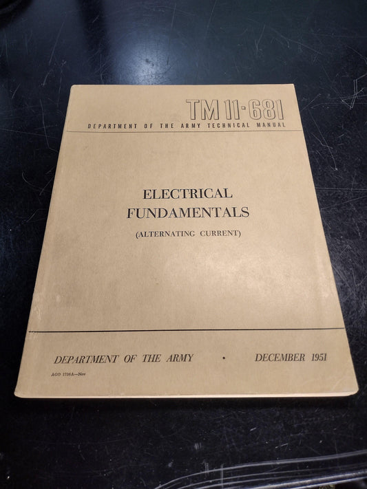 US Army Electrical Fundamentals Alternating Current Ephemera Pamphlet Booklet (December 1951 TM-11-681)