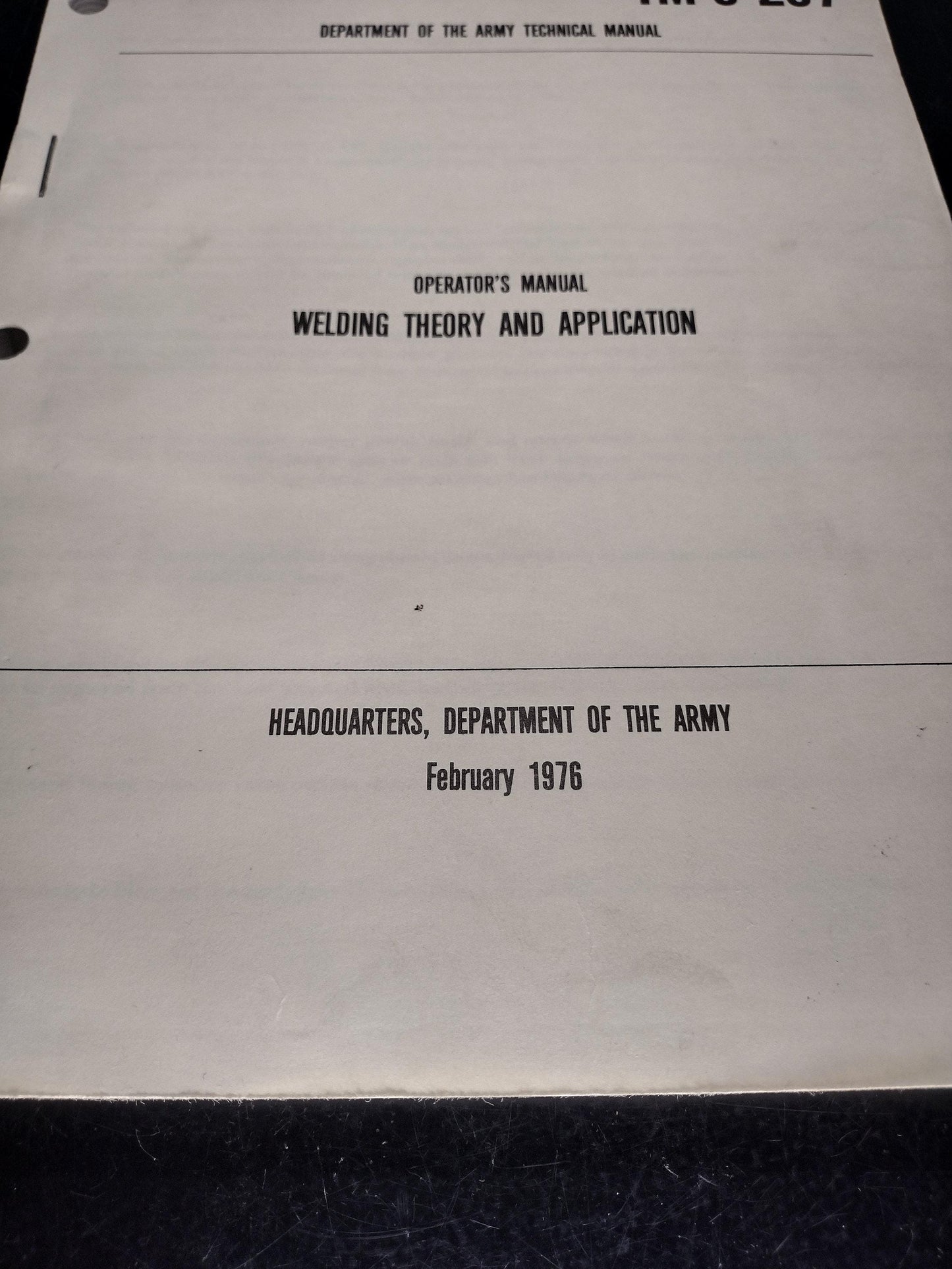 US Army Welding Theory And Application Ephemera Pamphlet Booklet (1976 TM 9-237)